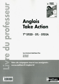 Anglais - Take Action Tles STI2D - STL - STD2A livre du professeur