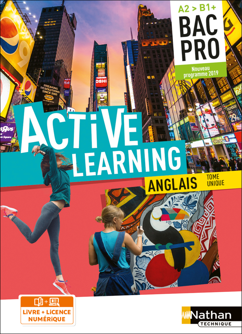 Active Learning Anglais Bac Pro A2>B1+ Tome unique - Livre + Licence élève 2019