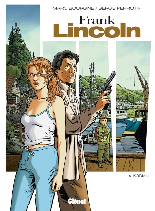 Frank Lincoln - Tome 04 - Nouvelle édition
