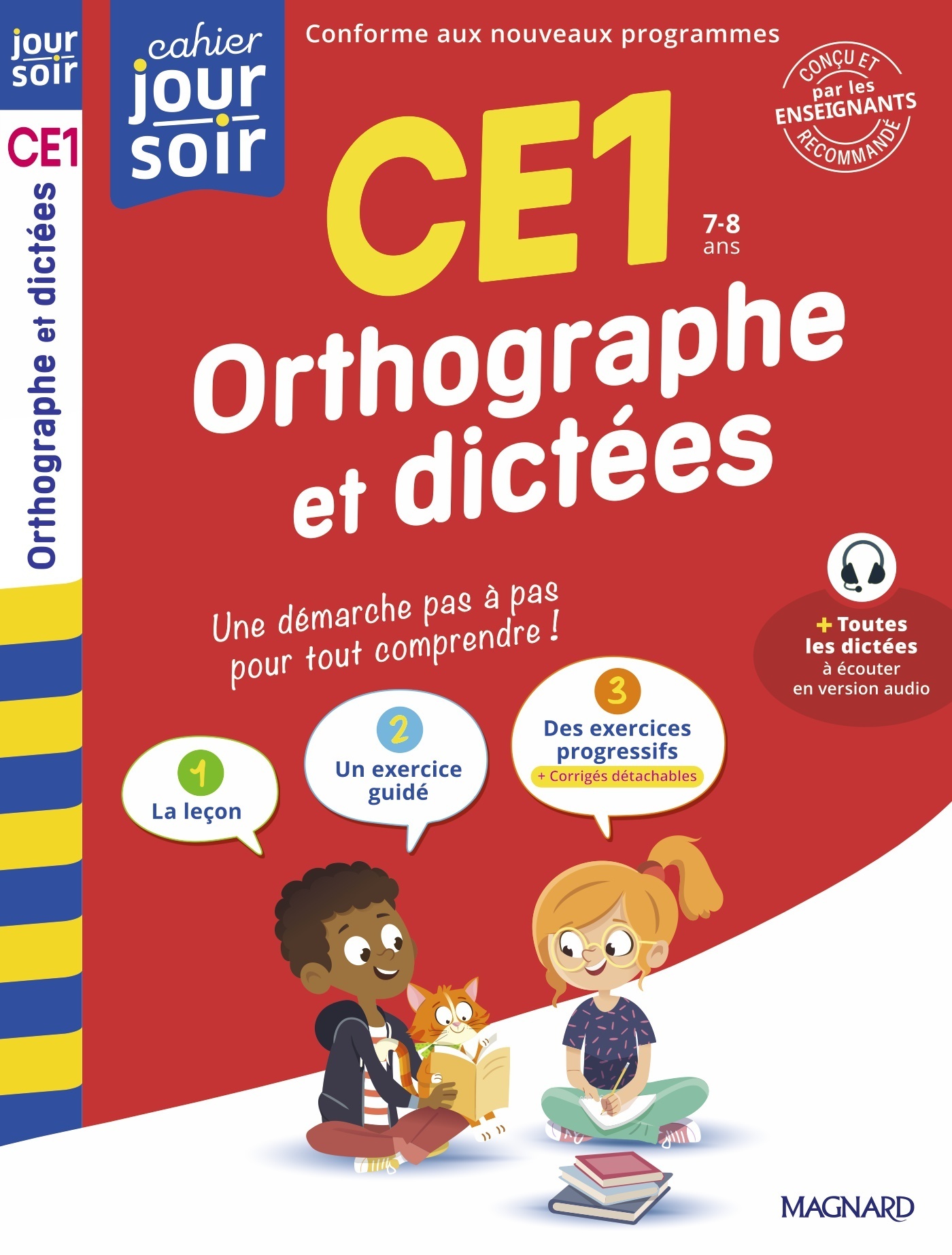 Orthographe et dictées CE1 - Cahier Jour Soir