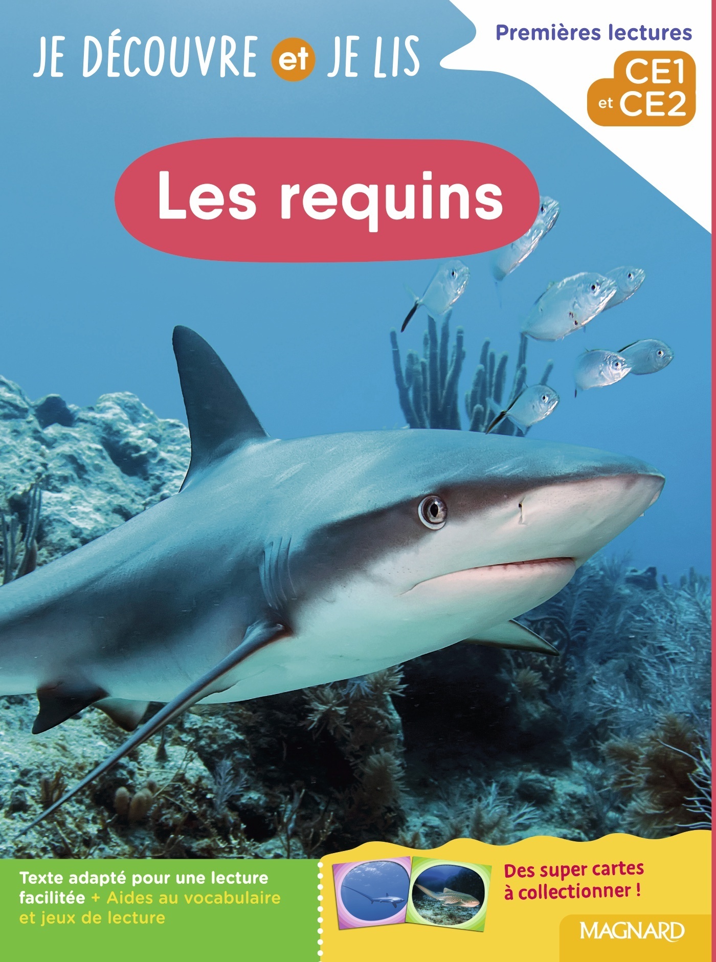 Je découvre et je lis CE1 et CE2 - Les requins