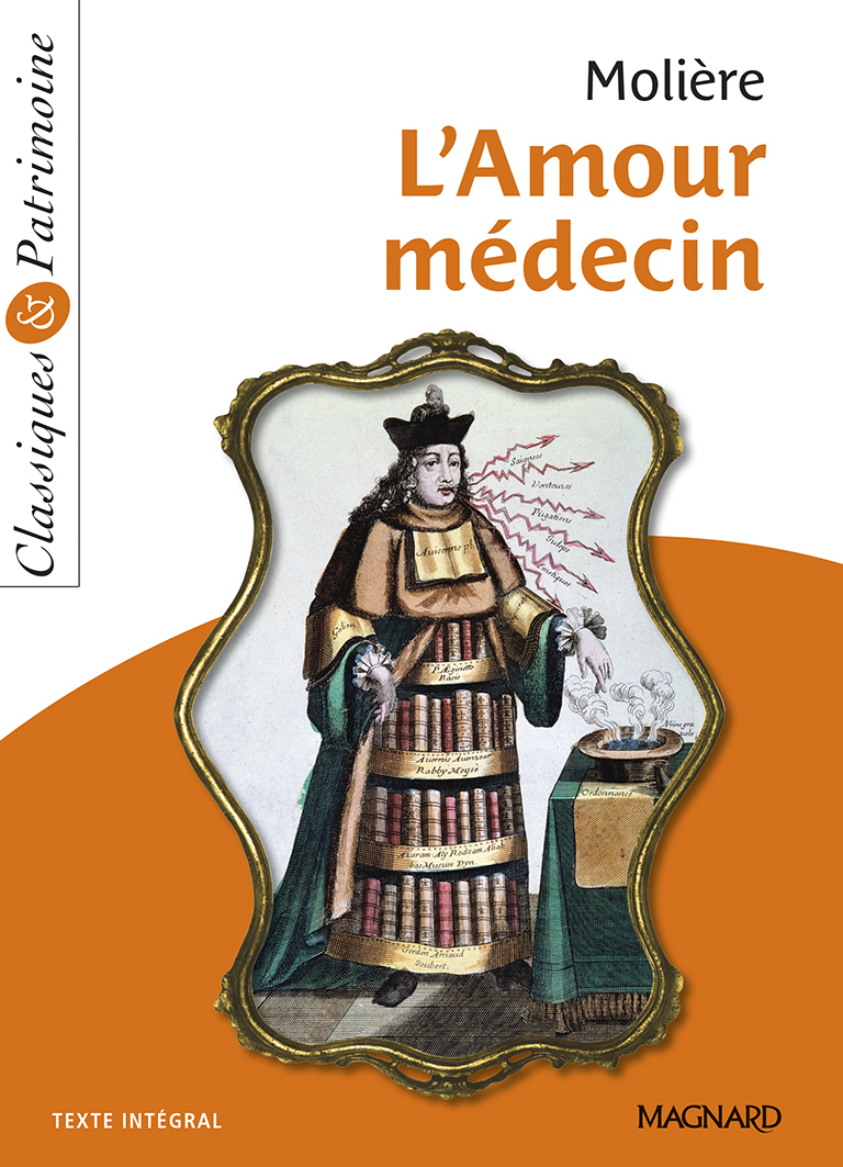 L'Amour médecin - Classiques et Patrimoine