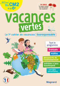 Cahier de vacances 2025, du CM2 vers la 6e 10-11 ans - Vacances vertes