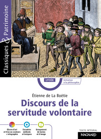Discours de la servitude volontaire - Classiques et Patrimoine