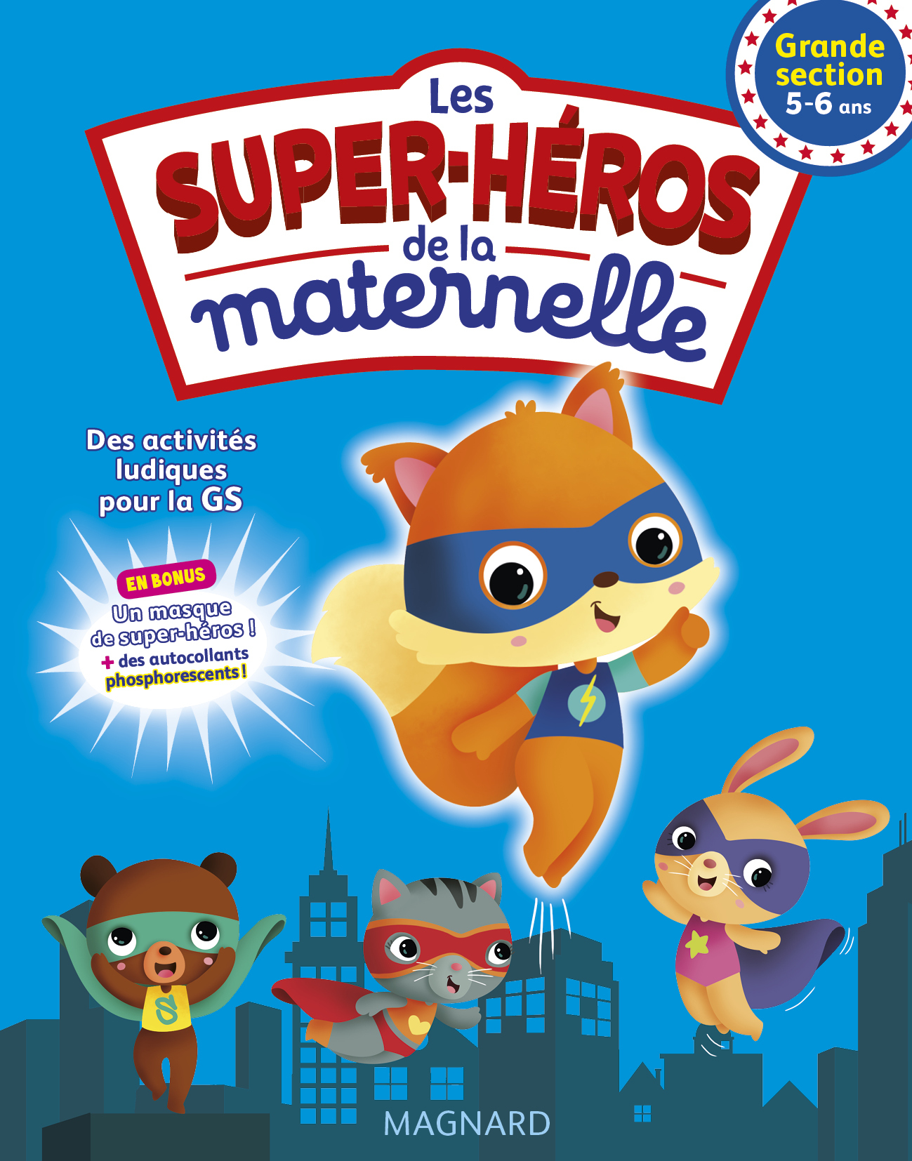 Les super-héros de la maternelle GS