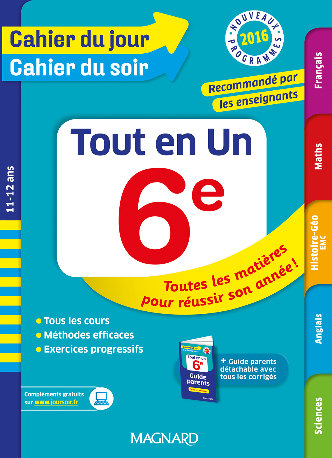 Tout en Un 6e - Cahier du jour Cahier du soir