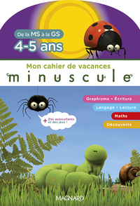 Cahier de vacances Minuscule - MS/GS