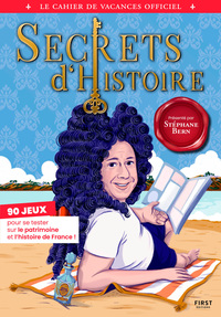 Le Cahier de vacances officiel Secrets d'Histoire 2026 - 90 jeux pour se tester sur le patrimoine et l'histoire de France !