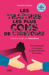 Les traitres les plus cons de l'histoire