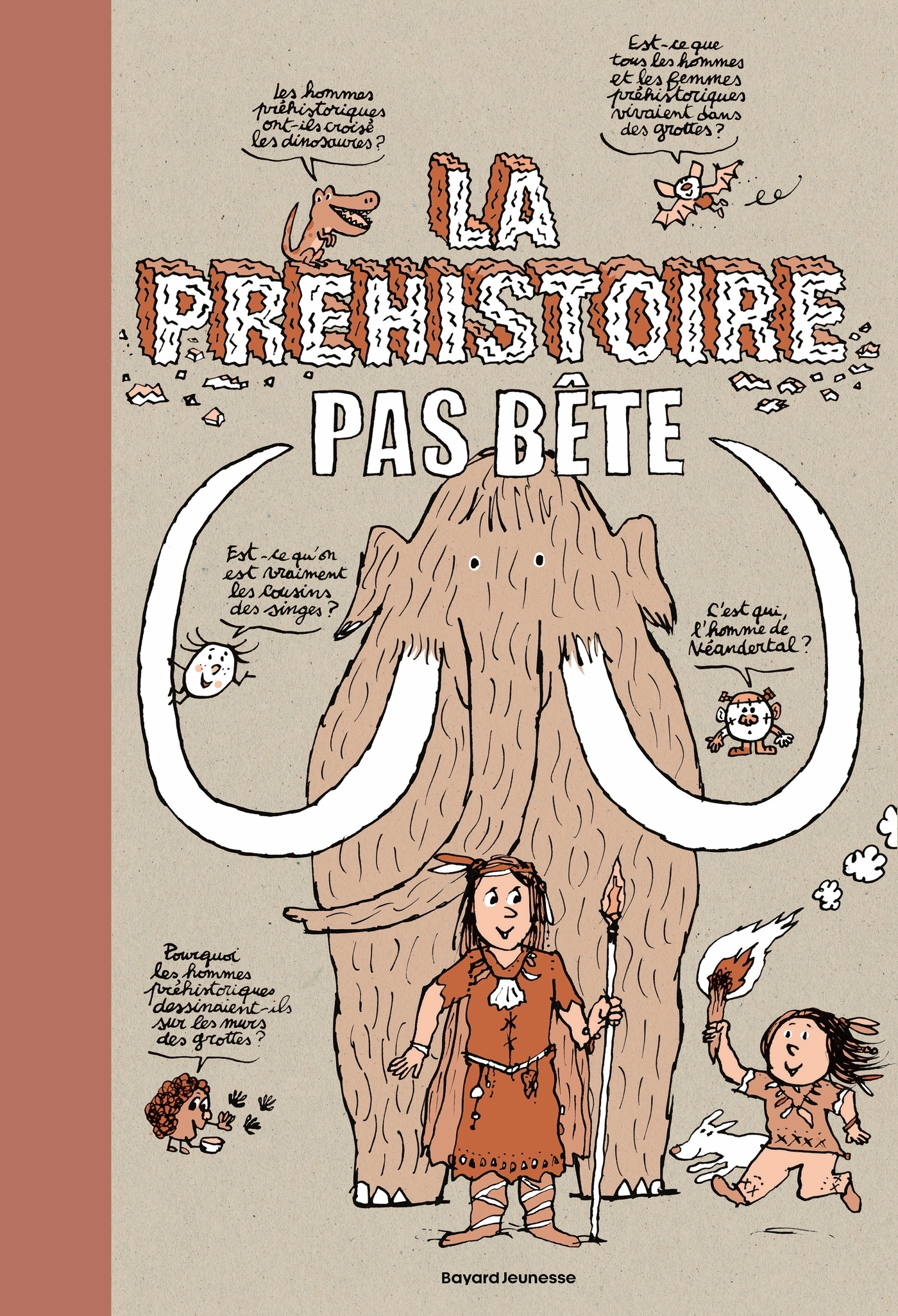 La préhistoire pas bête