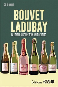 Faire l'ouest : Bouvet-Ladubay