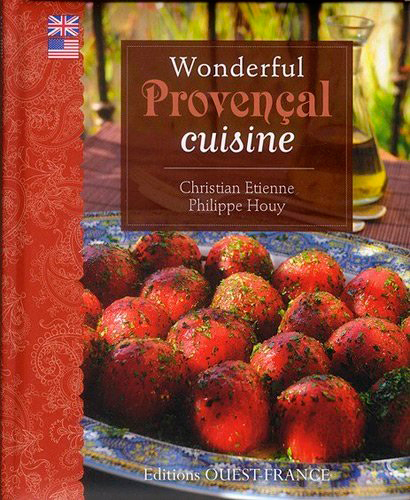 Aimer la cuisine de Provence