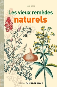 Les vieux remèdes naturels