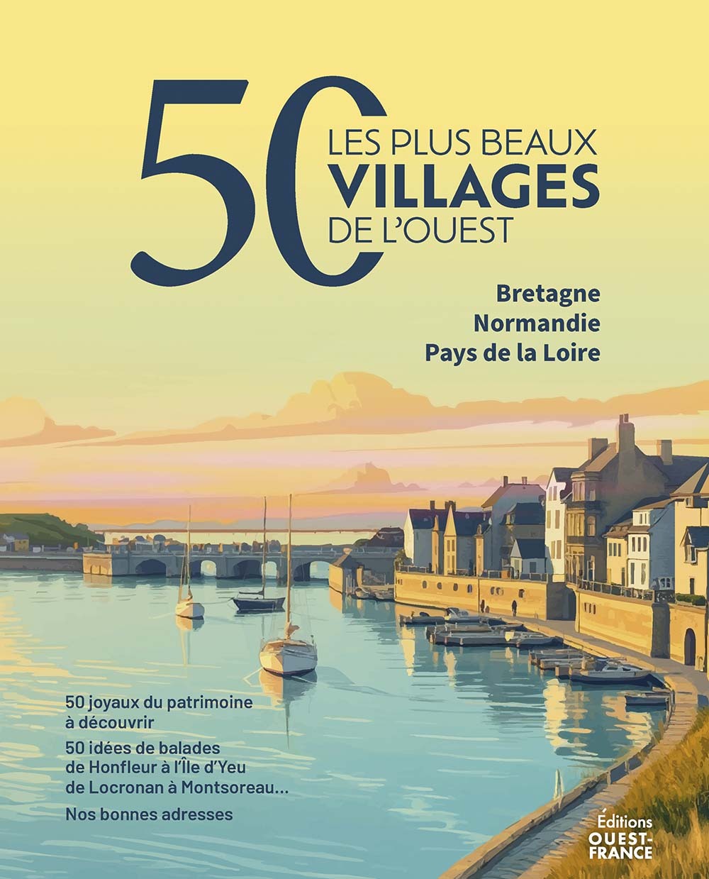 A l'Ouest, les 50 plus beaux villages
