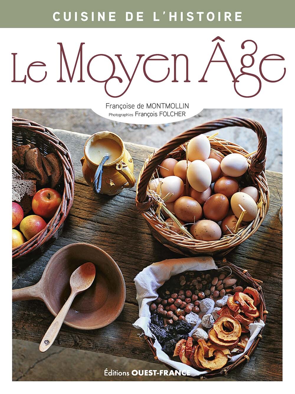 Cuisine de l'histoire : Le Moyen Âge