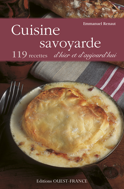 Cuisine savoyarde d'hier et d'aujourd'hui