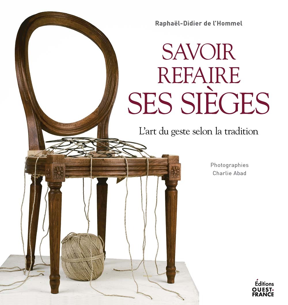Savoir refaire ses sièges