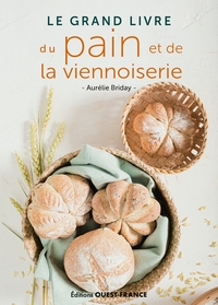 Le grand livre du pain et de la viennoiserie