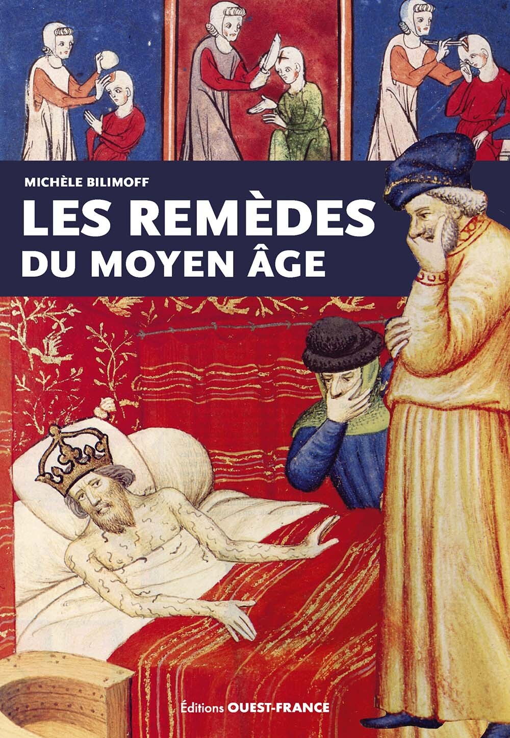 Les remèdes du Moyen Âge