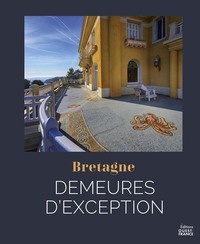 Demeures d'exception en Bretagne
