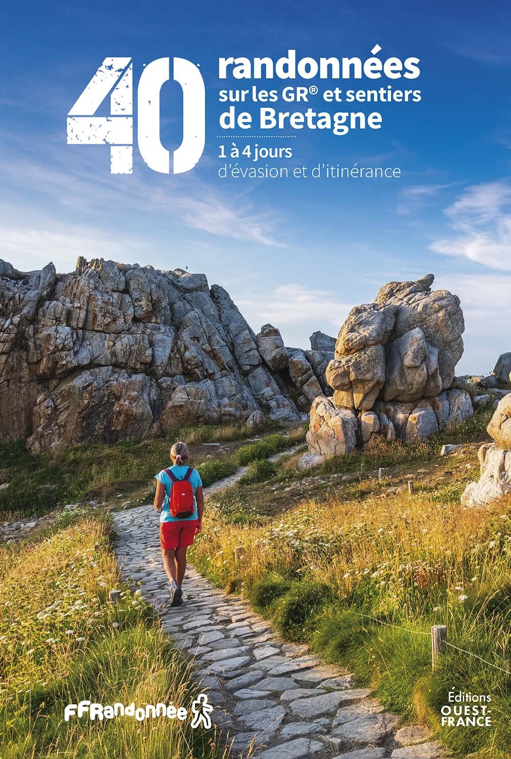 40 Randonnées sur les GR et sentiers de Bretagne