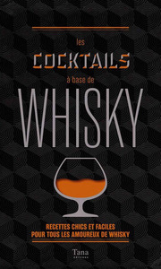 Les cocktails à base de whisky