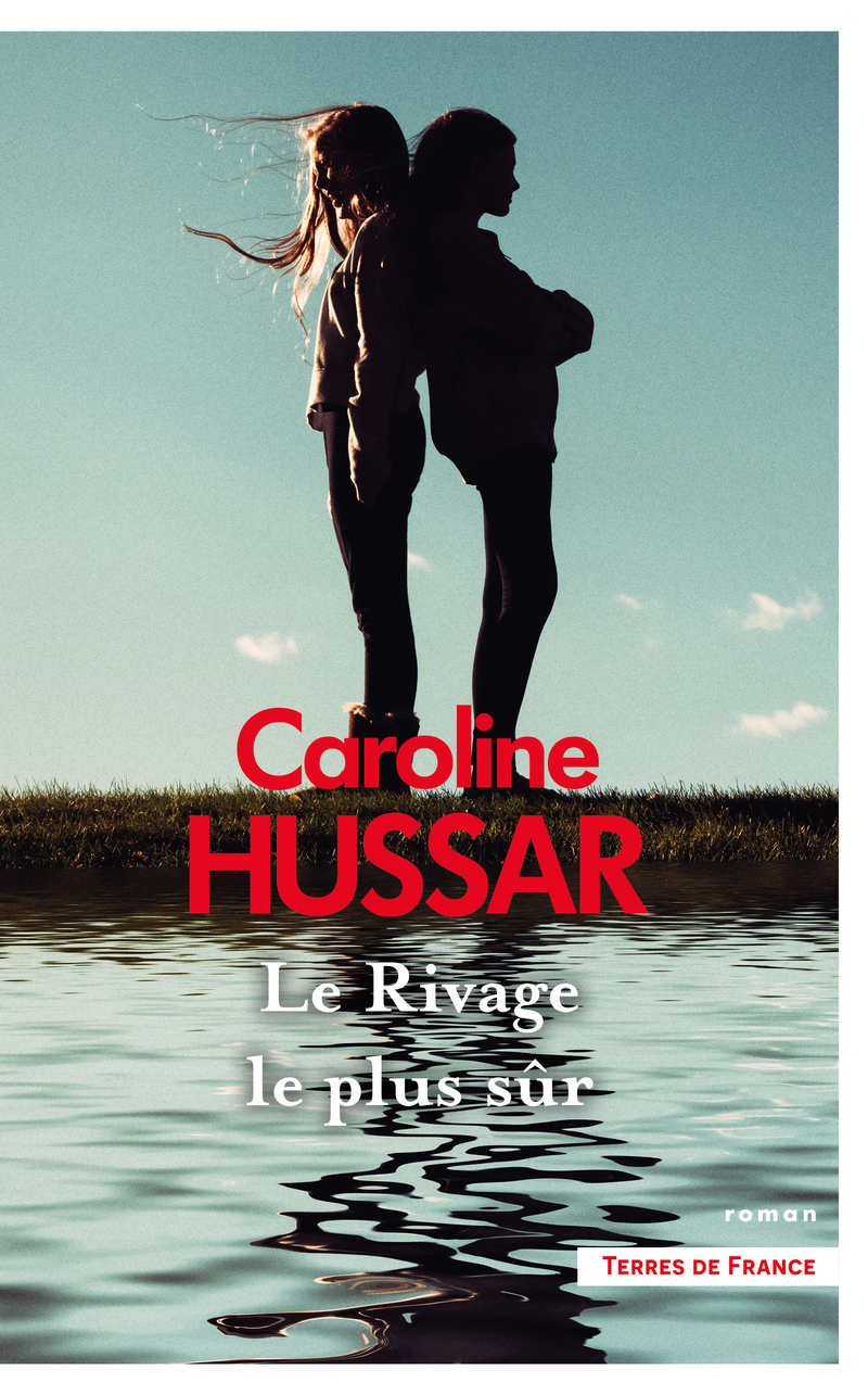 Le Rivage le plus sûr