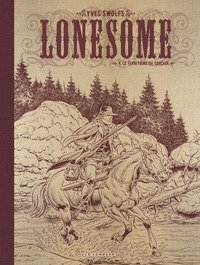 Lonesome - Tome 4 - Le territoire du sorcier