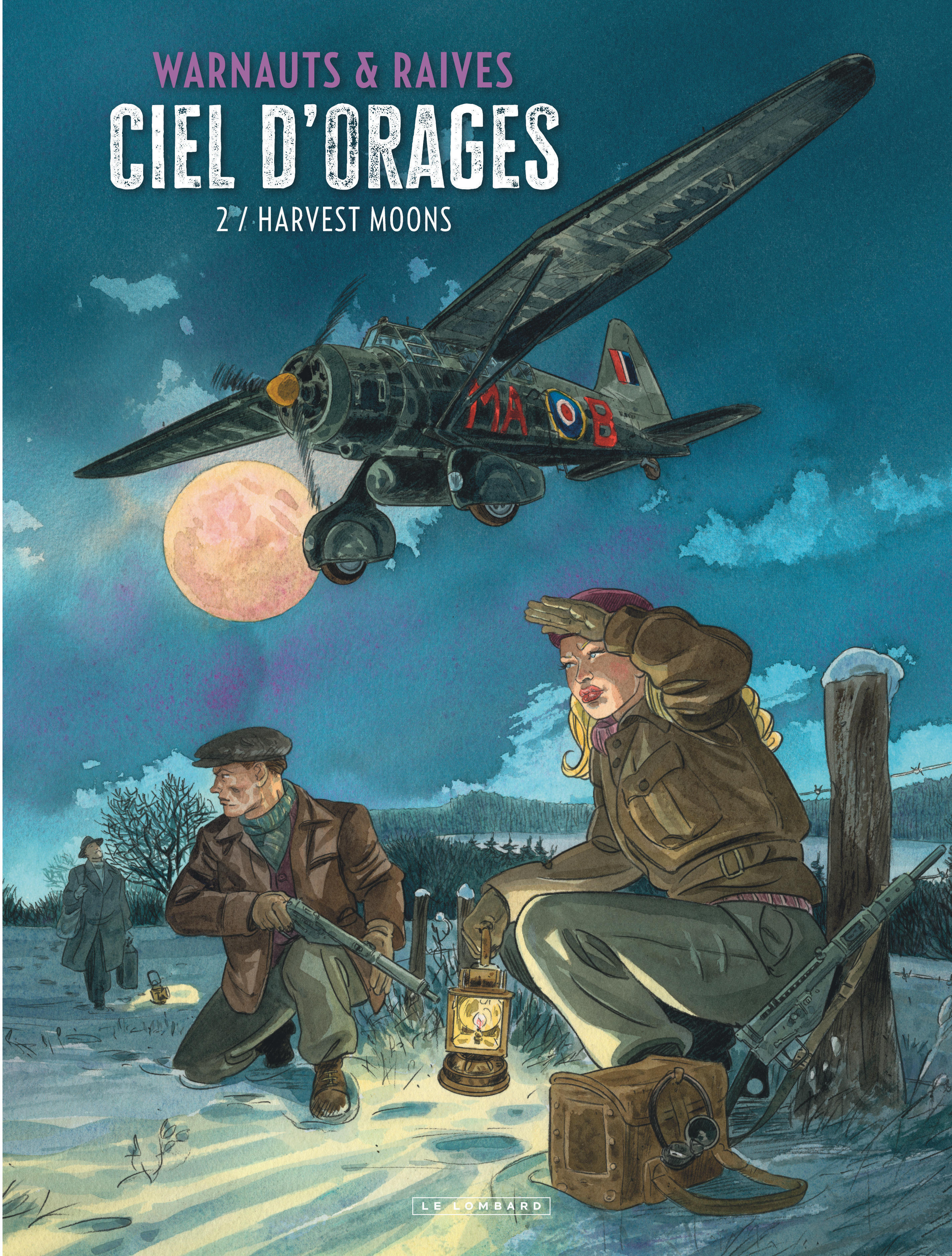 Ciel d'orages - Tome 2 - Harvest moons