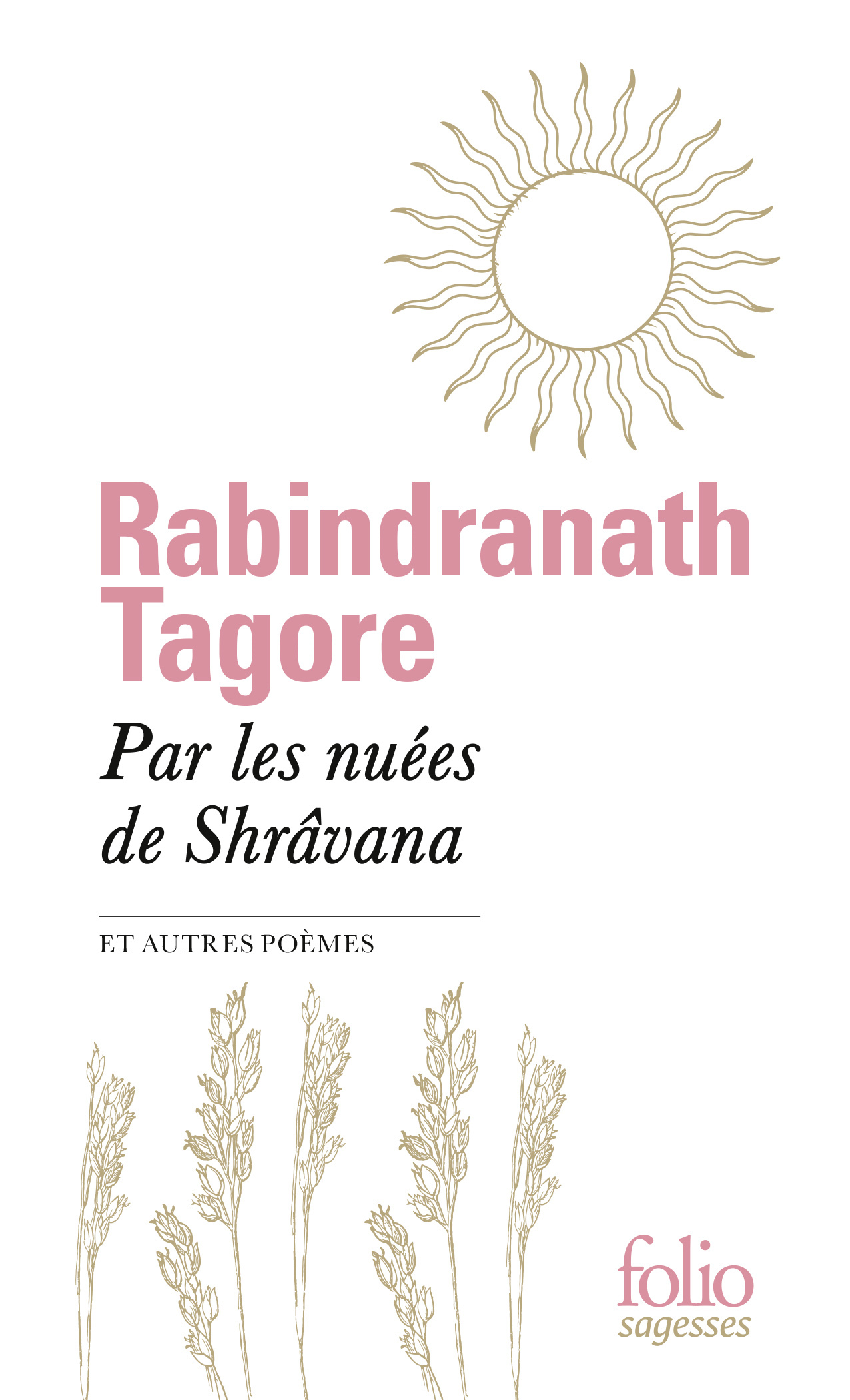 Par les nuées de Shrâvana et autres poèmes