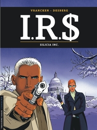 I.R.$ - Tome 5 - Silicia Inc.