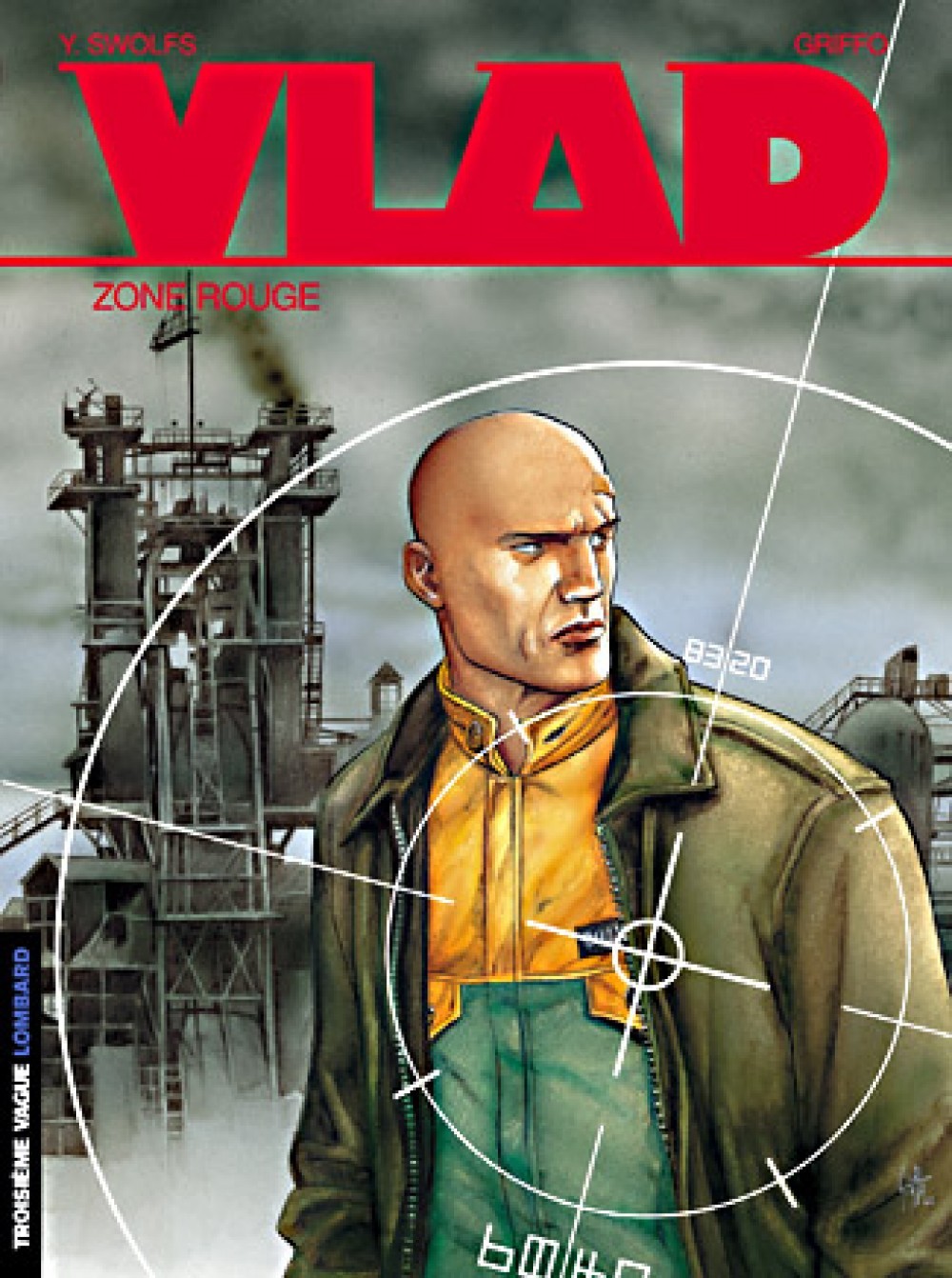 Vlad - Tome 3 - Zone rouge