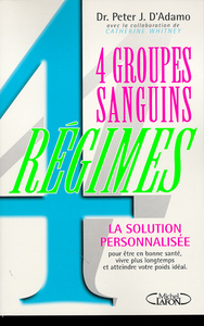 4 groupes sanguins 4 régimes