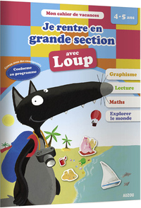 Je rentre en GS avec loup ned - mon cahier de vacances