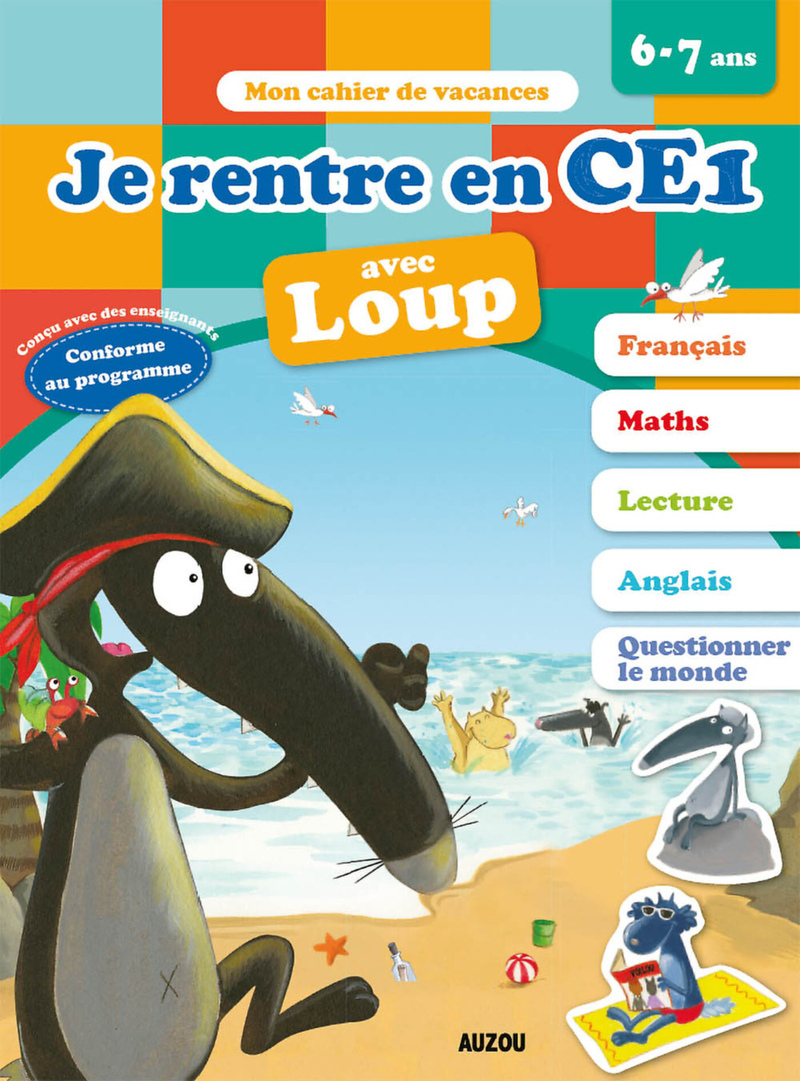 Je rentre en CE1 avec Loup NED - Mon cahier de vacances