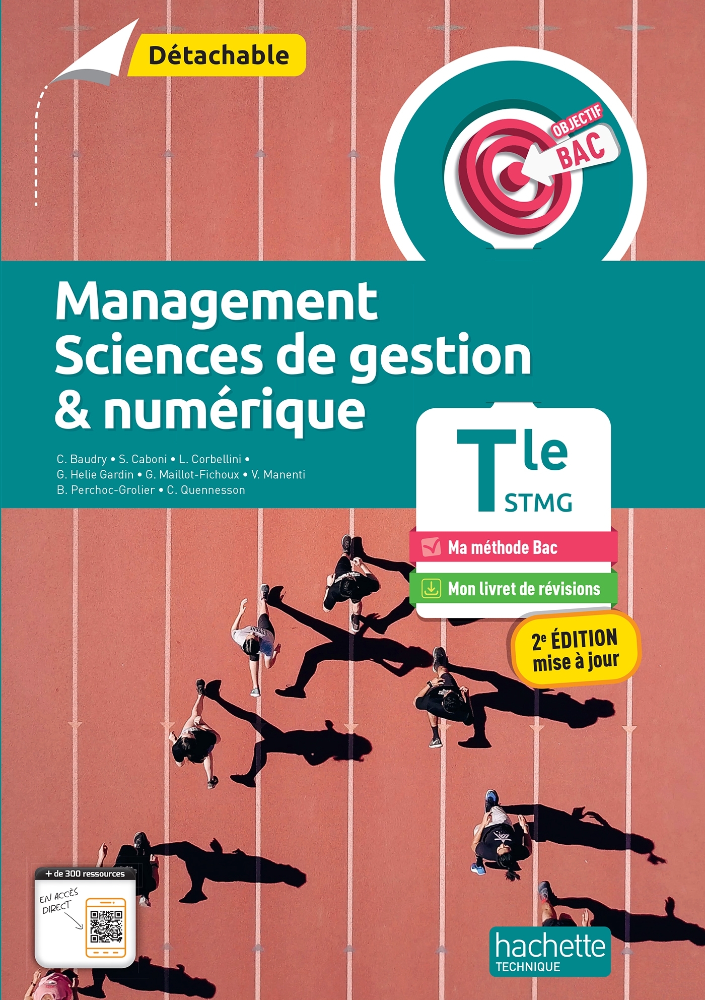 Objectif Bac - Management, Sciences de gestion et Numérique - Term STMG - détachable -  éd. 2026