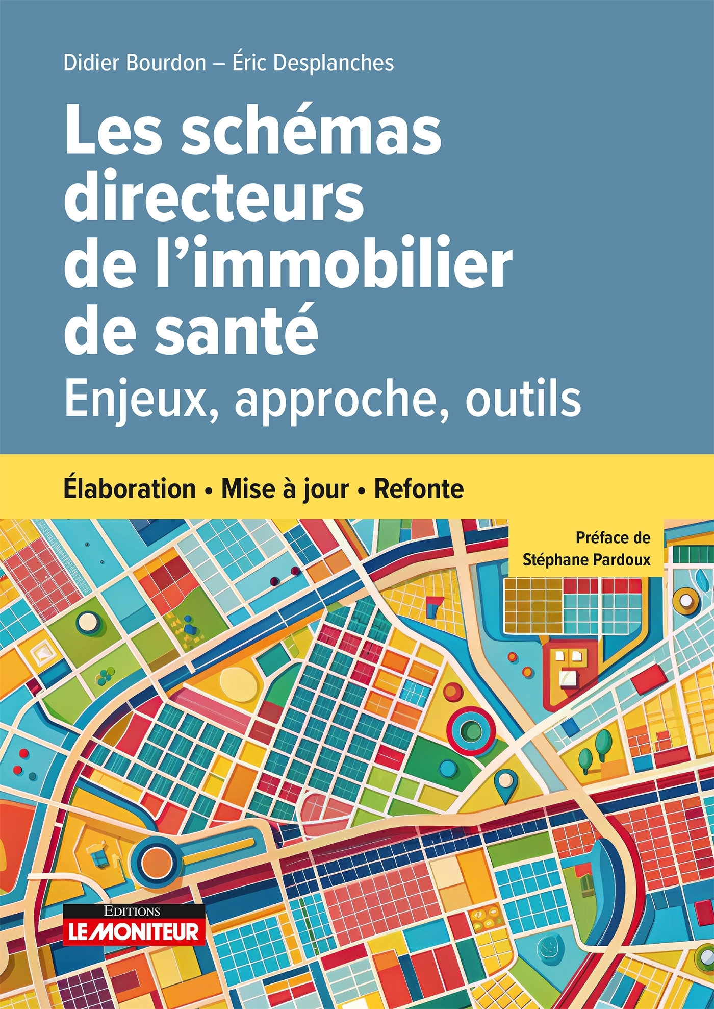 Les schémas directeurs de l'immobilier de santé