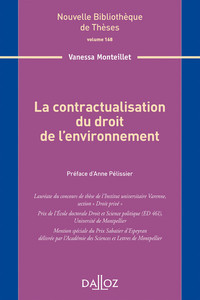 La contractualisation du droit de l'environnement - Volume 168