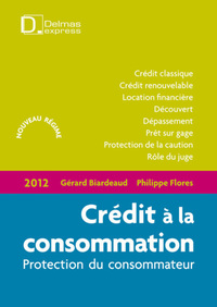 Crédit à la consommation 2012 - Protection du consommateur - Protection du consommateur