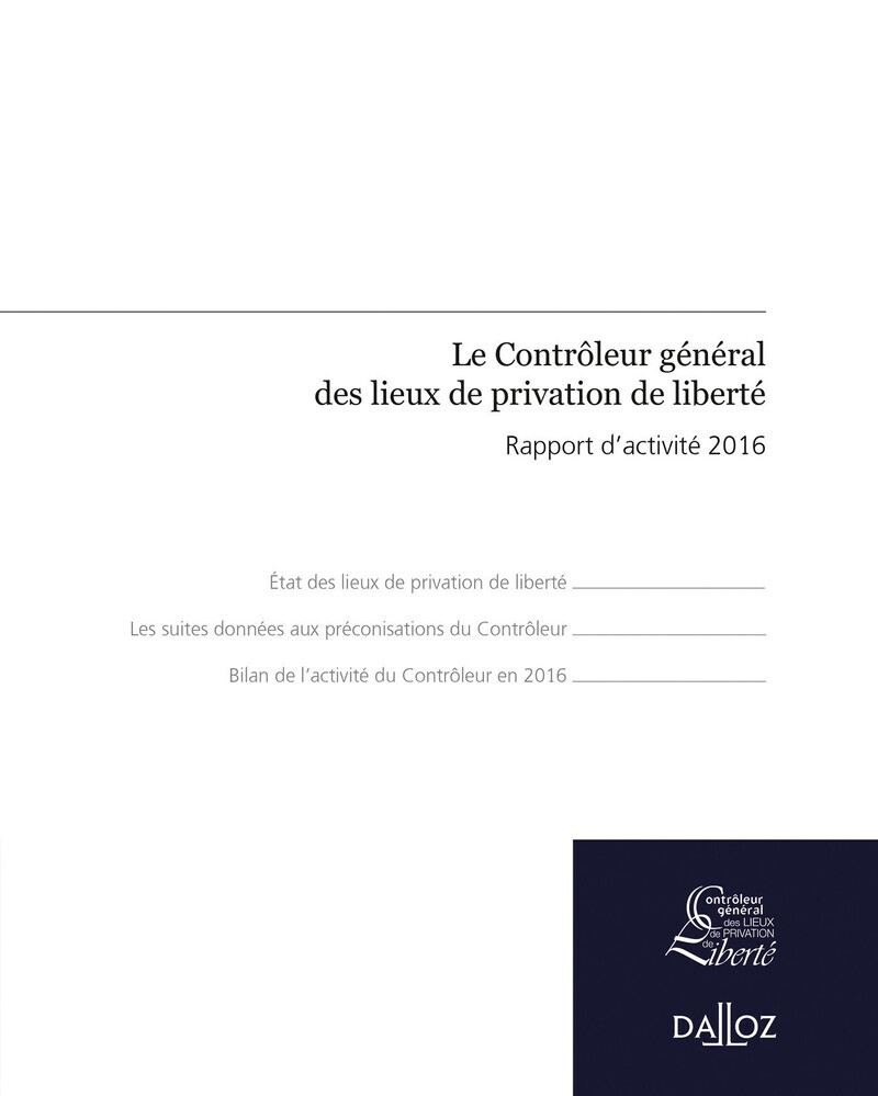 Rapport d'activité 2016 du contrôleur général des lieux de privation de liberté