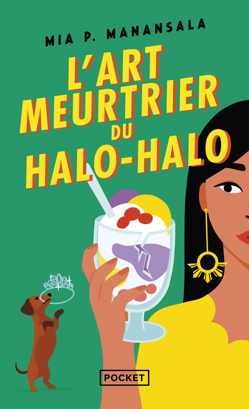 La Cuisine mortelle de Tita Rosie - Tome 2 L'Art meurtrier du Halo-Halo