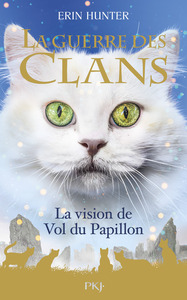 La guerre des clans - Hors-série 8 La vision de Vol du Papillon