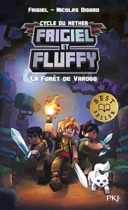 Frigiel et Fluffy - Tome 3 La forêt de Varogg
