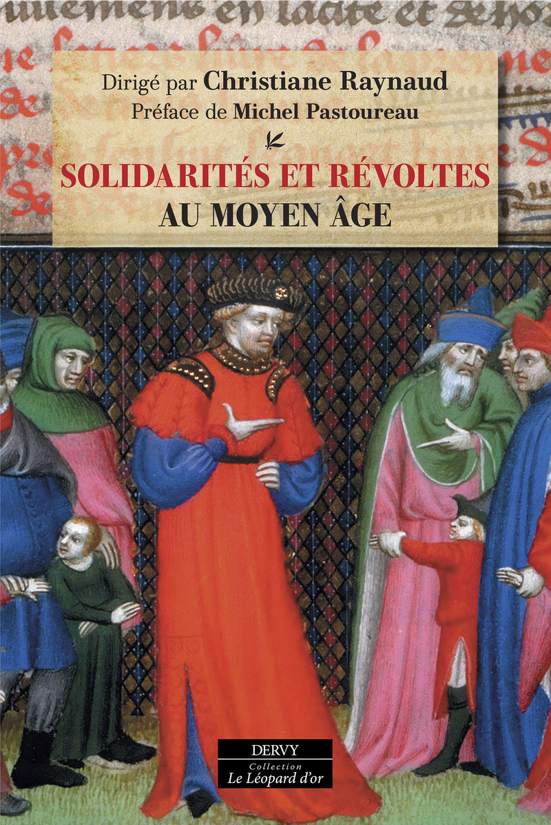 Solidarités et révoltes au Moyen Âge