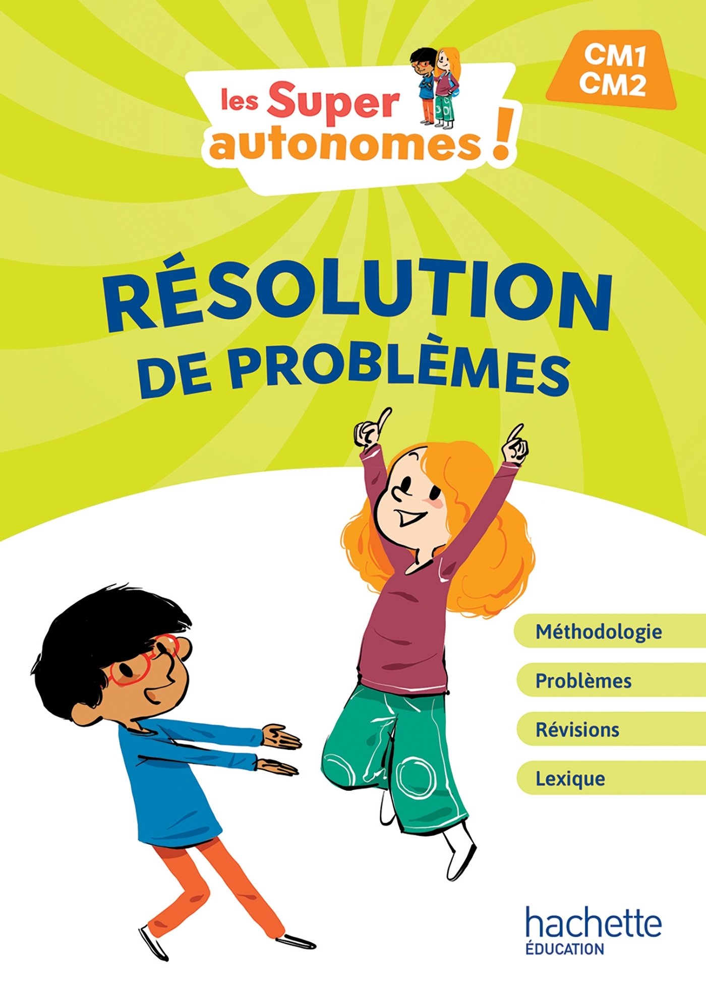 Les Super Autonomes ! Résolution de problèmes CM - Ed. 2024
