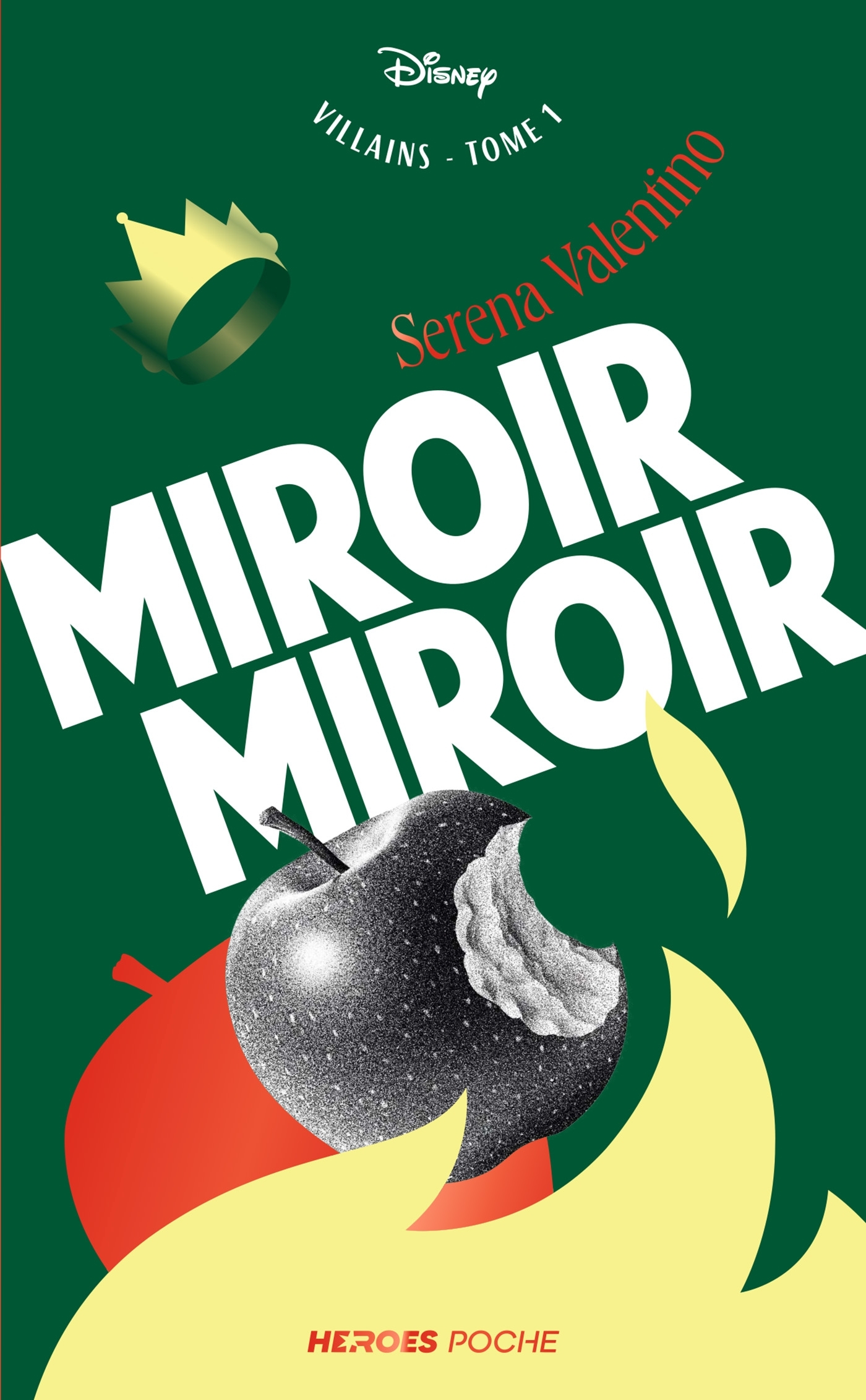 Les Villains - Miroir Miroir - édition poche