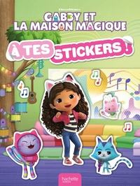 Gabby et la maison magique - À tes stickers!