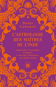 L'astrologie des maîtres de l'Inde