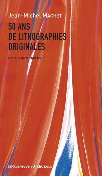 50 ans de lithographies originales