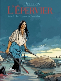 L'Épervier T01 - Le Trépassé de Kermellec